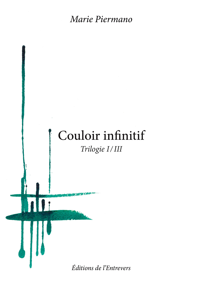 Couloir infinitif, publication aux éditions de l'Entrevers (28 novembre 2025)